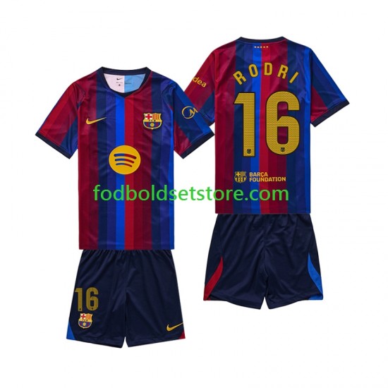 FC Barcelona Trøje Rodri 16 Hjemmebane 2026-2027 Kort ærmer ,Børn Fodboldsæt FC Barcelona Trøje Rodri 16 Hjemmebane 2026-2027 Kort ærmer ,Børn Fodboldsæt